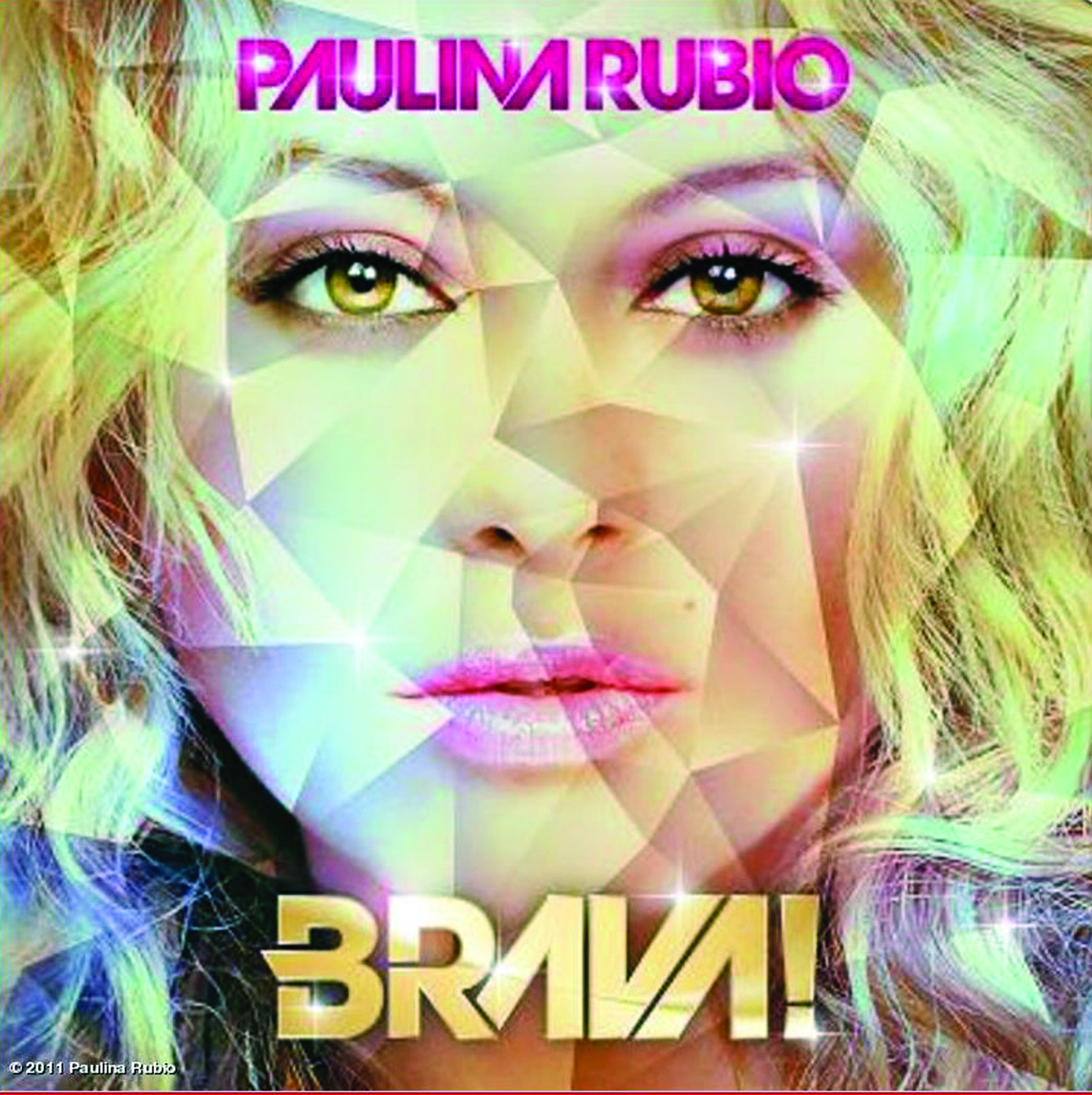 Es Paulina Rubio una chica 'Brava'