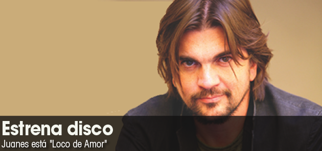 Juanes da los toques finales a "loco de amor"